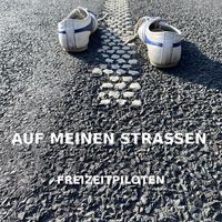 AUF MEINEN STRASSEN Kopie